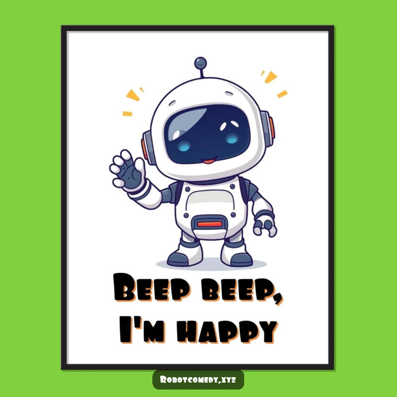 Funny Robot Beep Poster - Quirky Waving Critter Wall Art Gift