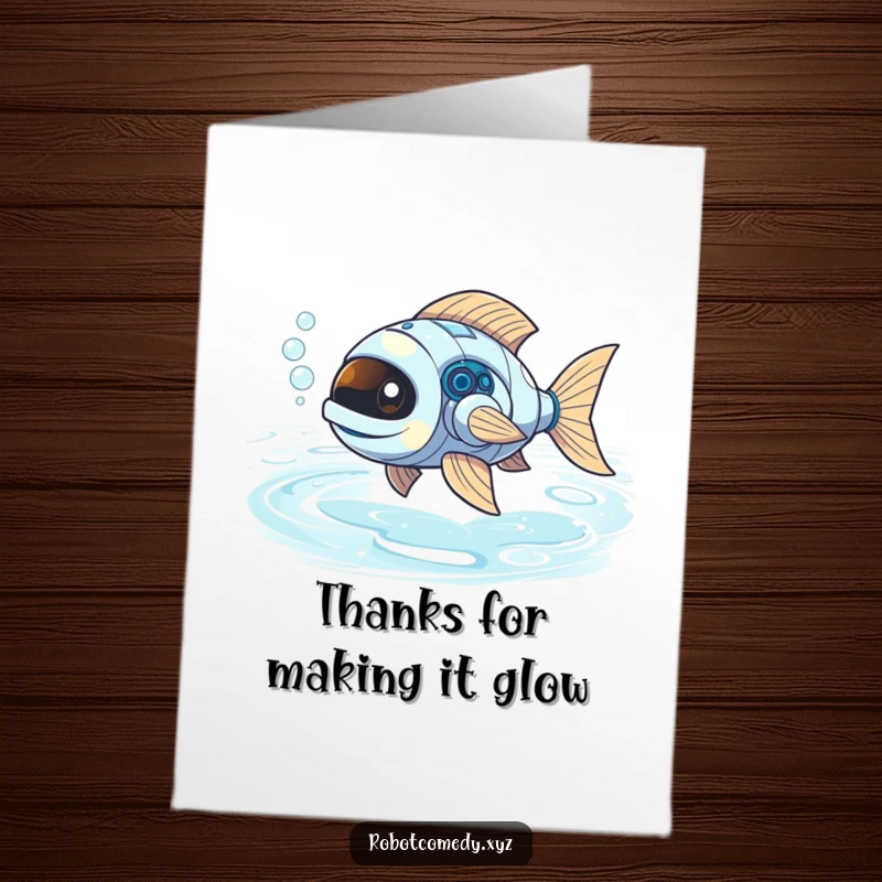 Funny Free Printable Thank You Card: Grateful robot fish with bubbly exhaust, swimming through liquid light, a truly unique thank you.
