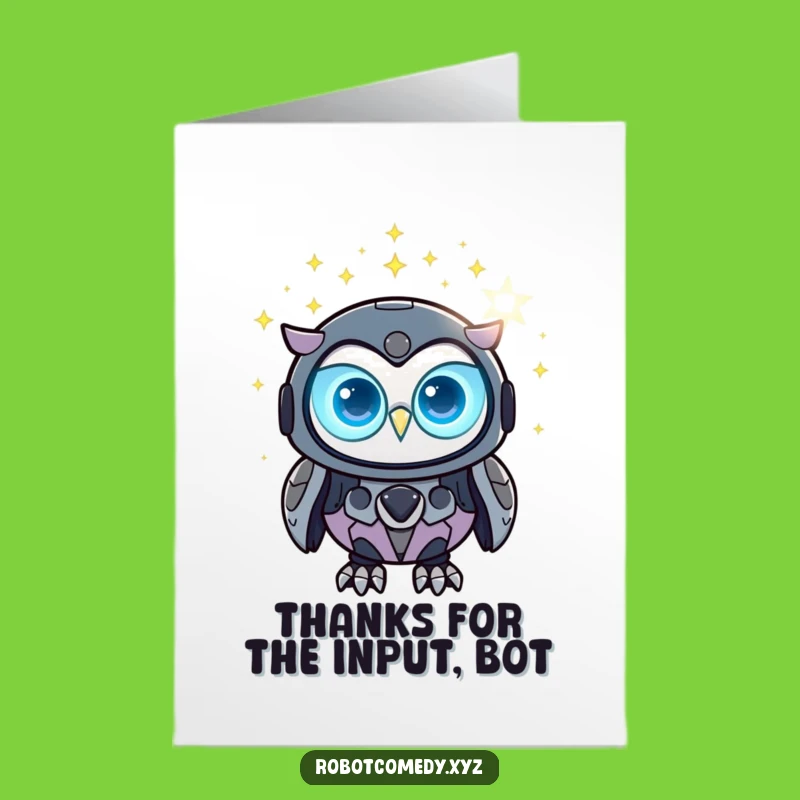 Free Printable Funny Robot Owl Thank You Card: Cosmic Greeting, Perfect Downloadable Gift